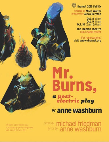 Theatre poster for &quot;Mr. Burns, a post-electric play&quot;.