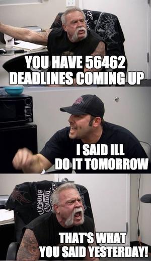 meme about deadlines